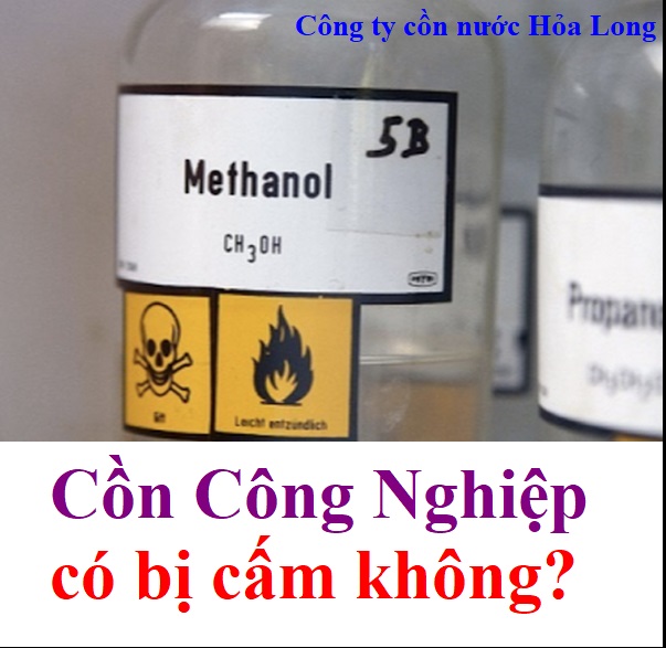 Cồn Công Nghiệp có bị cấm không?  | Công ty Cồn nước Hỏa Long Alcohol